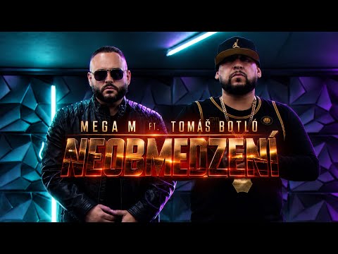 Mega M x Tomáš Botló - NEOBMEDZENÍ (Official Video) prod.Gmm production