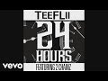 TeeFLii 24 Hours Audio Ft 2 Chainz