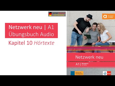 Netzwerk neu A1 Übungsbuch Audio Kapitel 10 Hörtexte