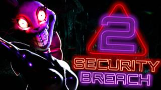 FNAF Security Breach 2 - NEW TEASER BY SCOTT!