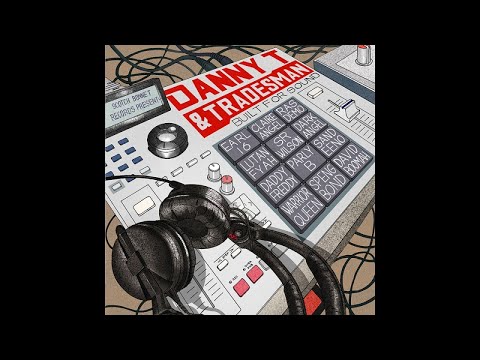 Danny T & Tradesman - Do not worry ft Sr Wilson