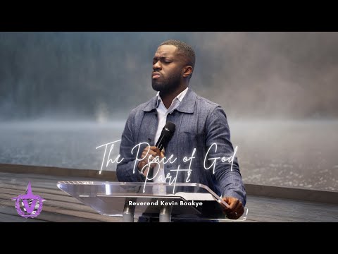 The Peace of God Pt 2 by Rev Kevin Boakye | Second Live Service| 23.11.25