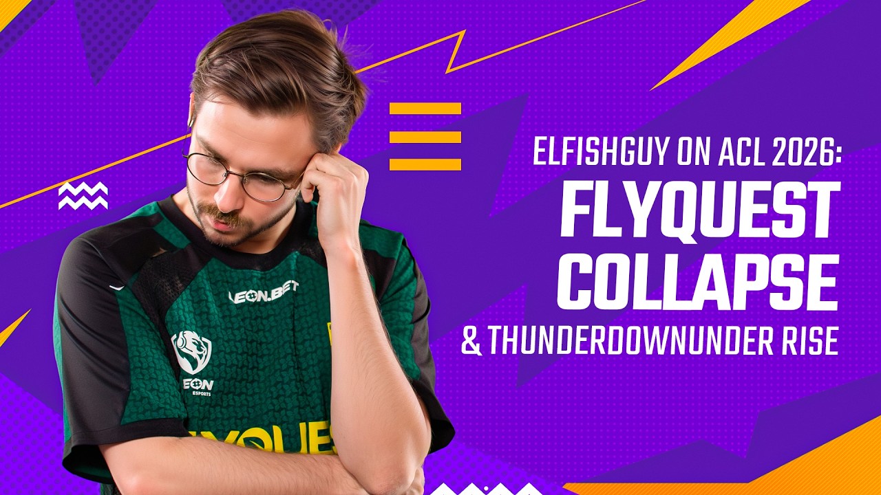 Elfishguy on Asia Champions League 2026: FlyQuest Collapse & THUNDERdOWNUNDER Rise #skinclub