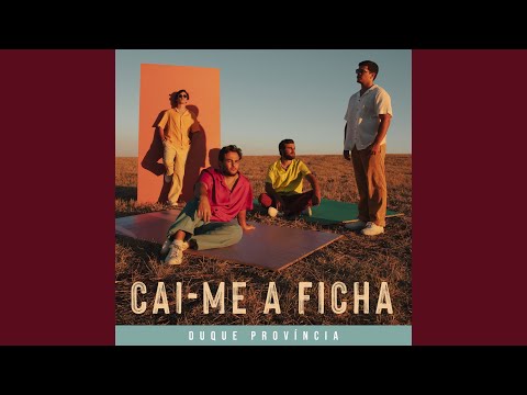 Cai - me A Ficha - Duque Província