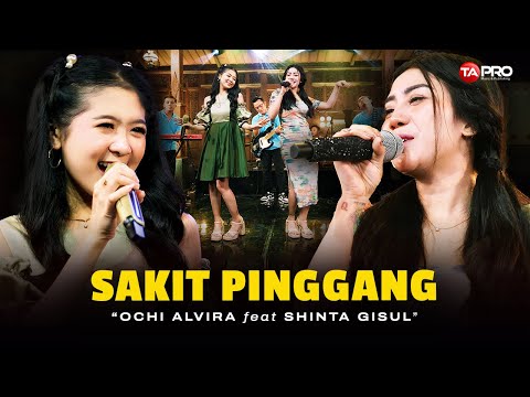 Ochi Alvira ❌ Shinta Gisul - Sakit Pinggang (Official Dangdut Koplo Version)