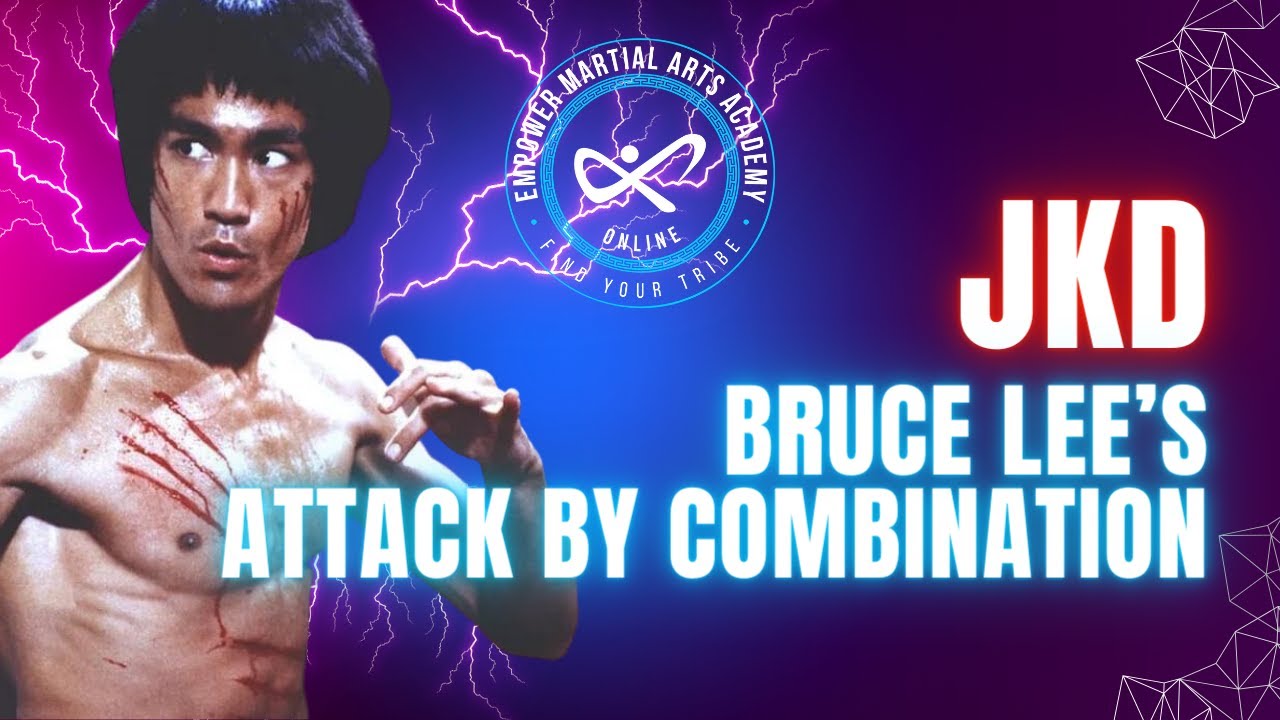 How to Fight Like Bruce Lee - Attack by Combination - Empower Online
