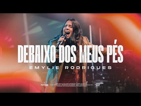 Emylie Rodrigues  - DEBAIXO DOS MEUS PÉS (AO VIVO)