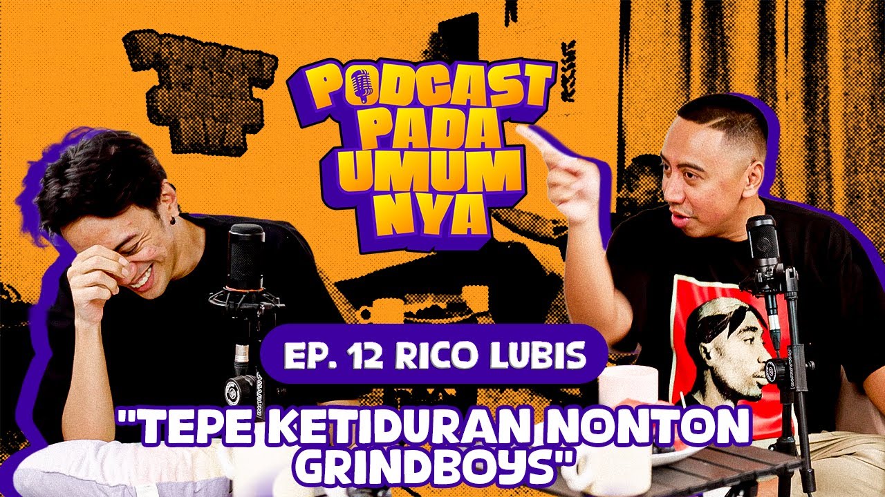 PODCAST PADA UMUMNYA w/ TEPE46 & Rico Lubis