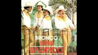 Bronco - Ni Quemando Las Cobijas