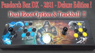 Pandora's Box DX Dual Boot Deluxe & Trackball Edition 😨