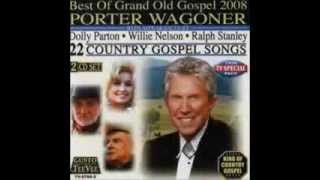 Porter Wagoner - Mother Church Of Country Music