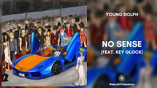 Young Dolph - No Sense ft. Key Glock (432Hz)