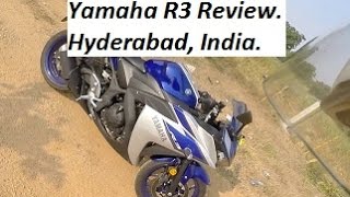 A Simple Review of Yamaha R3. India, Hyderabad.