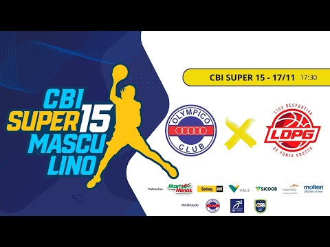 Olympico Club (MG) X LDPG (PR) - CBI SUPER 15 FASE FINAL - (17/11/25)