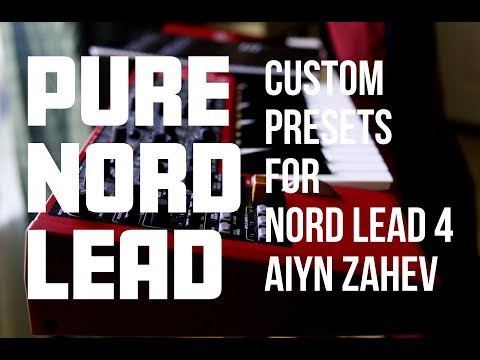 Pure Nord Lead 4 - Custom Presets from Aiyn Zahev Sounds