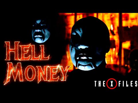 Hell Money S3E19 - The X-Files Revisited