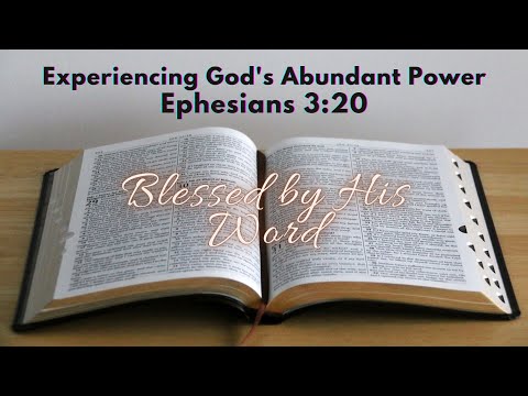 Verse Of The Day |  Today's Verse : Ephesians 3:20 | Experiencing God's Abundant Power