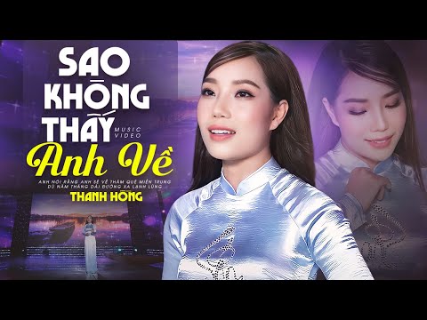 SAO KHÔNG THẤY ANH VỀ