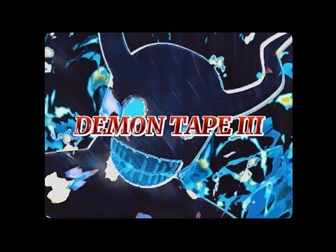 PHONKMASTA - DEMONTAPE III/w lynn// gen$ing
