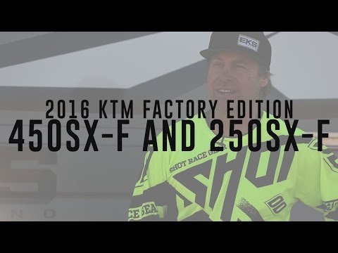 2016 KTM SX-F Factory Edition Bikes | First Impression | TransWorld Motocross