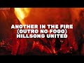 Another In The Fire OUTRO NO FOGO Hillsong UNITED
