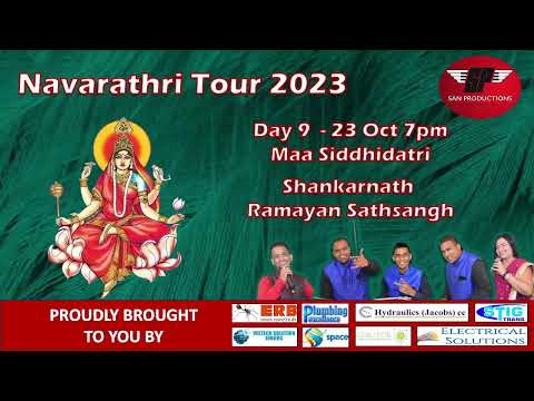 Navrathri 2023 Tour II Day 9: Maa Siddhidatri II Live @ Shankarnath Ramayan Sathsangh