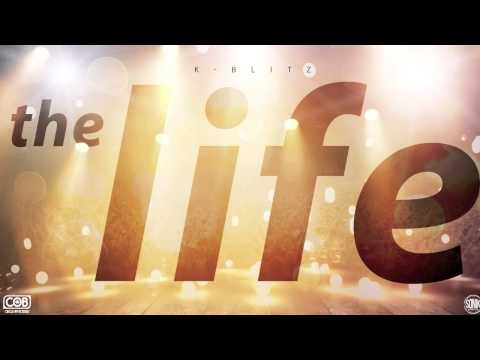 K-Blitz - The Life