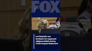 Lori Daybell sentencing: Son lambasts mother&#39;s religious beliefs | FOX 10 Phoenix