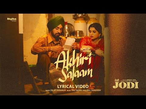 Poster  Aakhri Salaam Lyrics – Diljit Dosanjh | From Jodi 