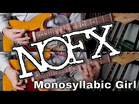 Monosyllabic Girl - Nofx