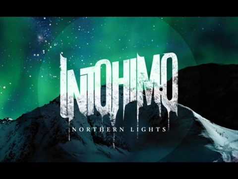 IntoHimo - Northern Lights pt.1 (Lyrics in description)
