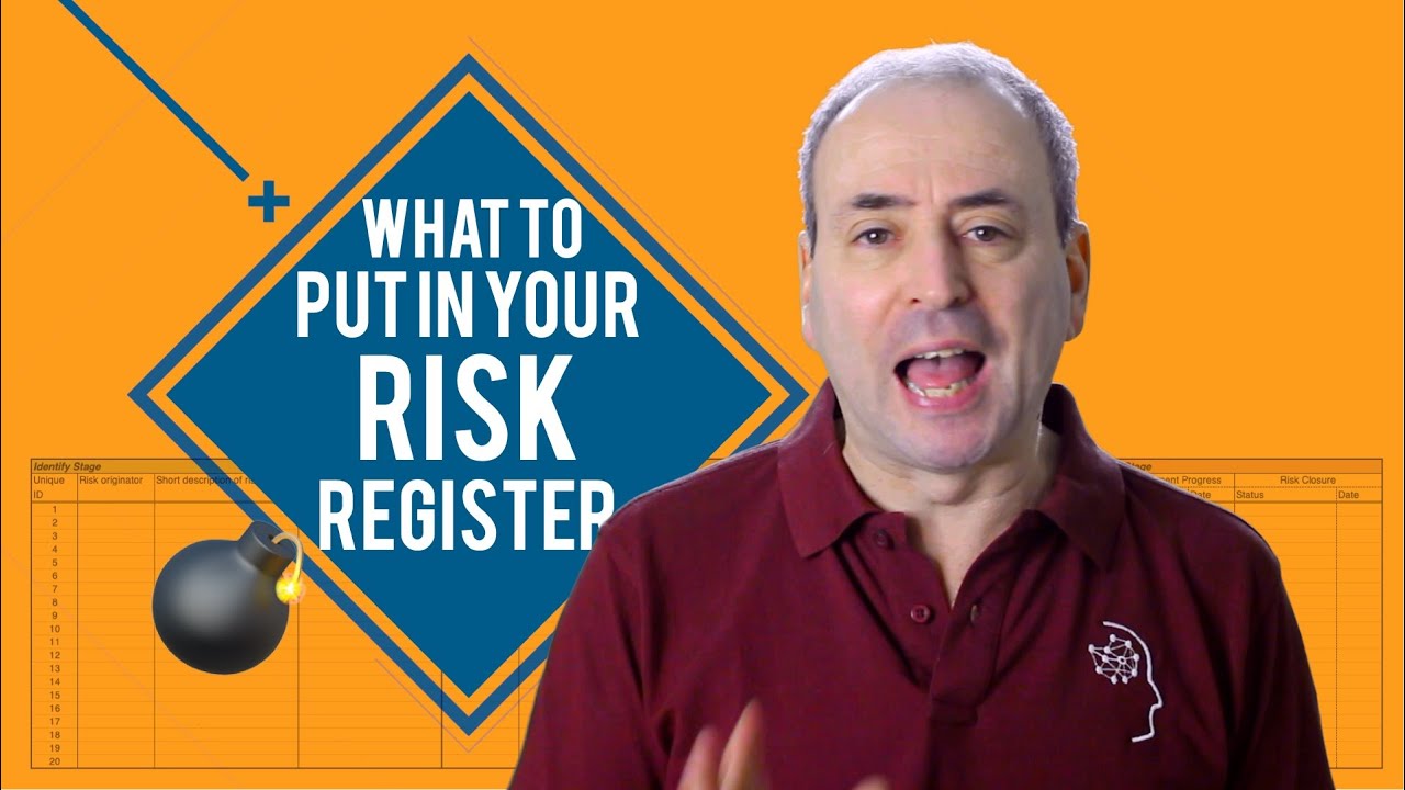 What to Put in Your Risk Register (Risk Log)