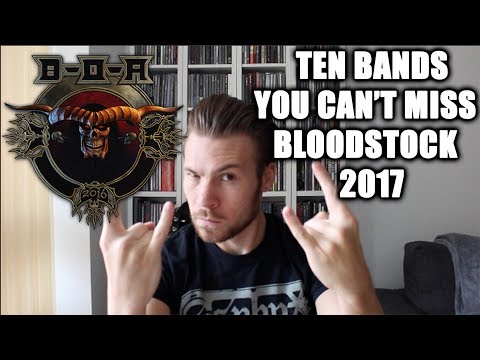 The Metal Tris | Ten Bands You Have To See At Bloodstock 2017