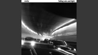 Falling Rain And Light (Moby's Seas of Light Remix)