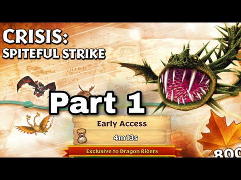 CRISIS: SPITEFUL STRIKE Part 1 - New Gauntlet Event - Dragons:Rise of Berk