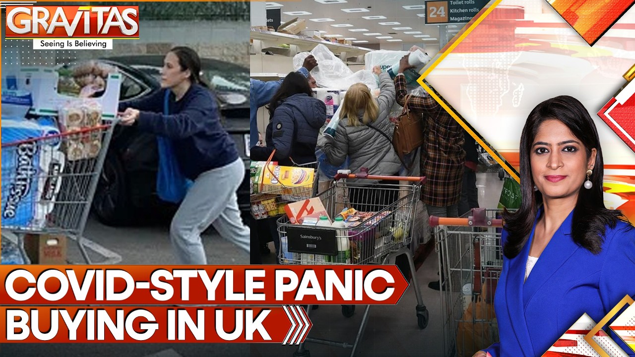 From Toilet Paper to Survival Kits: Britain's Emergency Warning Triggers Shopping Frenzy | Gravitas