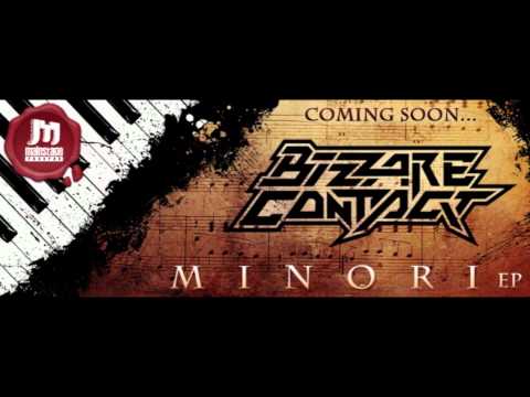 Bizzare Contact - Minori EP