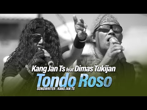 KANG JAN TS feat DIMAS TUKIJAN - TONDO ROSO ( Live Rock )