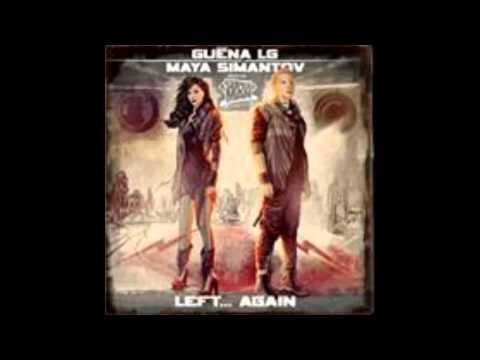 Guena LG Feat Maya Simanrtov - Left Again