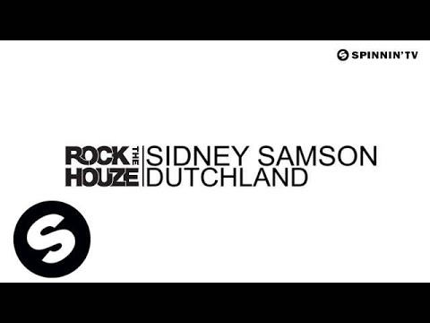 Sidney Samson - Dutchland (Out now)