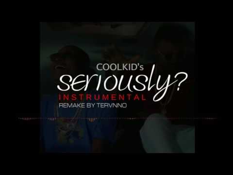 CoolKid Berka ft BeatBaller - Seriously(Instrumental Remake By TERVNNO)