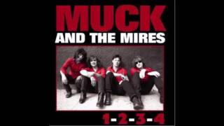 Muck And The Mires-Don't Let Her Get Away