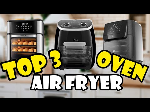 ✅ Top 3 Análises de air fryer oven  Qual air fryer Vale a Pena Comprar   Confira o air fryer review