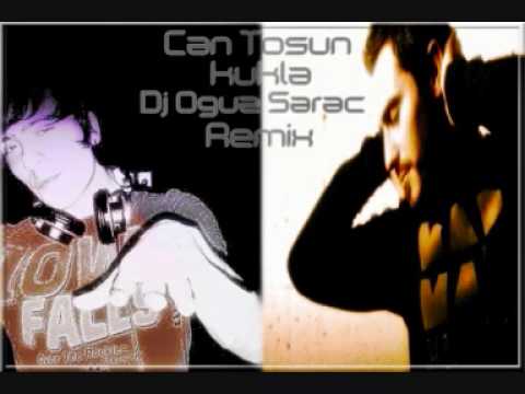 Can Tosun - Kukla (Dj Oguz Sarac Remix).wmv