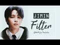 Jimin (BTS) - Filter - Arabic Sub + Lyrics [مترجمة للعربية مع النطق] mp3