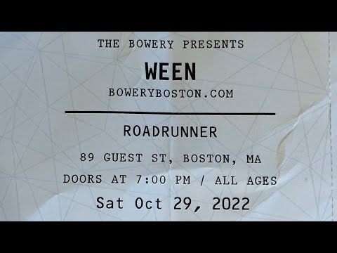 Ween - Live in Boston - 2022 - Roadrunner Night 2 - Full Show (Full-ish anyway)