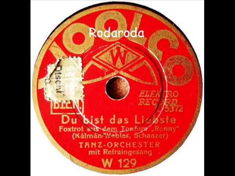 Du bist das Liebste   Tanz Orchester Bernard Etté mit Refrain