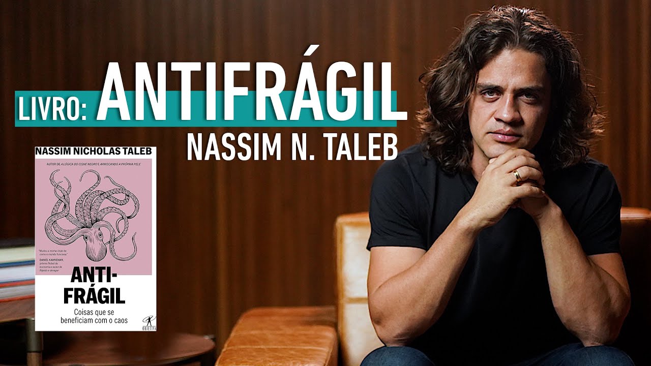 LIVROS DE IMPACTO | ANTIFRÁGIL - NASSIM N. TALEB