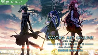 Download lagu Sword Art Online Progressive Final Trailer - Dub Indonesia by Erio Project mp3