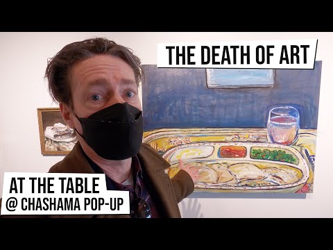 The Death Of Art - At The Table, Art Students League exhibit @ ChaShaMa Pop-Up, Brooklyn [Ep 15]
